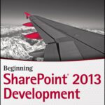 خرید و دانلود نسخه کامل کتاب Beginning SharePoint 2013 Development