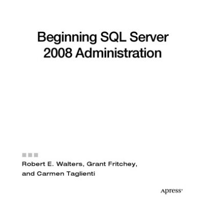 خرید و دانلود نسخه کامل کتاب Beginning SQL Server 2008 Administration