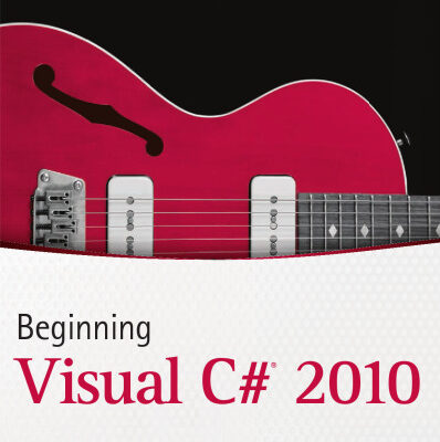 خرید و دانلود نسخه کامل کتاب Beginning Visual C# 2010 (Wrox Programmer to Programmer)
