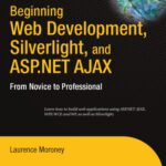 خرید و دانلود نسخه کامل کتاب Beginning Web Development Silverlight And ASP NET AJAX