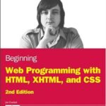 خرید و دانلود نسخه کامل کتاب Beginning Web Programming with HTML, XHTML, and CSS (Wrox Programmer to Programmer)
