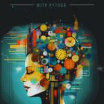 خرید و دانلود نسخه کامل کتاب Behavioural Economics with Python: A Comprehensive Guide