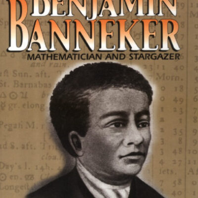 خرید و دانلود نسخه کامل کتاب Benjamin Banneker : Mathematician and Stargazer