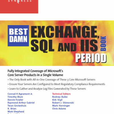 خرید و دانلود نسخه کامل کتاب Best damn Exchange, SQL and IIS book period