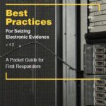 خرید و دانلود نسخه کامل کتاب Best Practices for Seizing Electronic Evidence: A Pocket Guide for First Responders v4.2