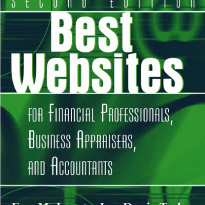 خرید و دانلود نسخه کامل کتاب Best Websites for Financial Professionals, Business Appraisers, and Accountants, Second Edition