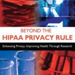 خرید و دانلود نسخه کامل کتاب Beyond the HIPAA Privacy Rule: Enhancing Privacy, Improving Health Through Research