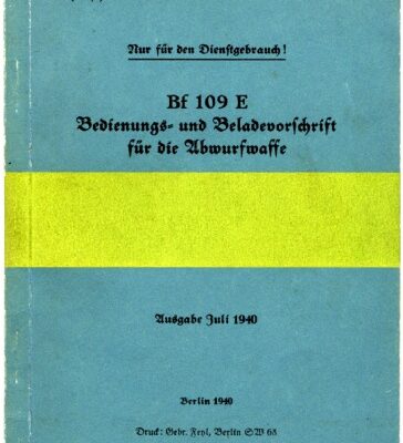 خرید و دانلود نسخه کامل کتاب BF 109 E Bedienungs und Beladevorschrift f#252;r die Ubwurwaffe