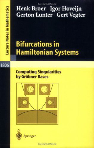خرید و دانلود نسخه کامل کتاب Bifurcations in Hamiltonian systems: computing singularities by Gröbner bases_686e6d407afbe.jpeg خرید و دانلود نسخه کامل کتاب Bifurcations in Hamiltonian systems: computing singularities by Gröbner bases
