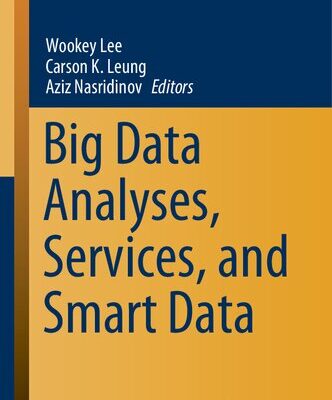 خرید و دانلود نسخه کامل کتاب Big Data Analyses, Services, and Smart Data