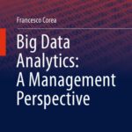 خرید و دانلود نسخه کامل کتاب Big Data Analytics: A Management Perspective