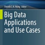 خرید و دانلود نسخه کامل کتاب Big Data Applications and Use Cases