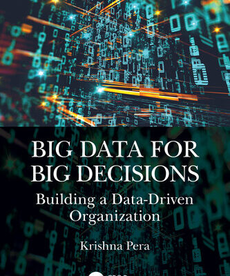 خرید و دانلود نسخه کامل کتاب Big Data for Big Decisions: Building a Data-Driven Organization