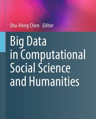 خرید و دانلود نسخه کامل کتاب Big Data in Computational Social Science and Humanities