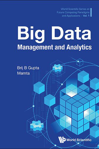 خرید و دانلود نسخه کامل کتاب Big Data Management and Analytics (Future Computing Paradigms and Applications)_68664e200da7d.jpeg خرید و دانلود نسخه کامل کتاب Big Data Management and Analytics (Future Computing Paradigms and Applications)