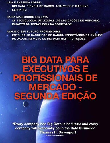 خرید و دانلود نسخه کامل کتاب Big Data para Executivos e Profissionais de Mercado (Portuguese Edition)_68639785901d2.jpeg خرید و دانلود نسخه کامل کتاب Big Data para Executivos e Profissionais de Mercado (Portuguese Edition)