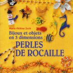 خرید و دانلود نسخه کامل کتاب Bijoux et objets en 3 dimensions: Perles de rocaille