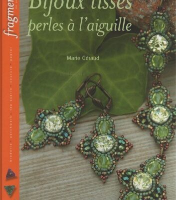 خرید و دانلود نسخه کامل کتاب Bijoux Tisses : Perles a l’Aiguille
