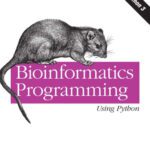خرید و دانلود نسخه کامل کتاب Bioinformatics Programming Using Python