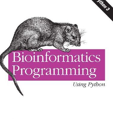 خرید و دانلود نسخه کامل کتاب Bioinformatics Programming Using Python
