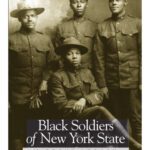 خرید و دانلود نسخه کامل کتاب Black Soldiers of New York State: A Proud Legacy (Excelsior Editions)