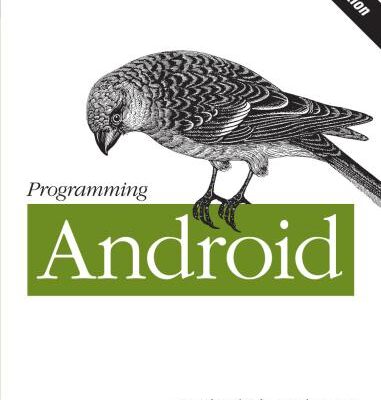 خرید و دانلود نسخه کامل کتاب Blake, Nakamura Masumi. Programming Android, 2nd Edition