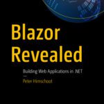 خرید و دانلود نسخه کامل کتاب Blazor Revealed: Building Web Applications in .NET