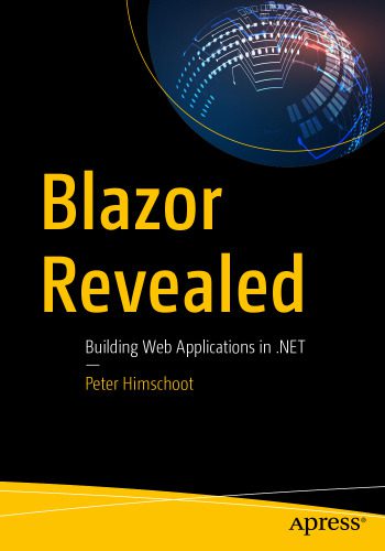 خرید و دانلود نسخه کامل کتاب Blazor Revealed: Building Web Applications in .NET_6864f6f0df008.jpeg خرید و دانلود نسخه کامل کتاب Blazor Revealed: Building Web Applications in .NET