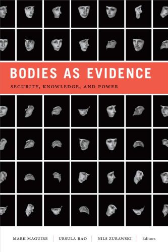 خرید و دانلود نسخه کامل کتاب Bodies as Evidence: Security, Knowledge, and Power (Global Insecurities)_68692489c7414.jpeg خرید و دانلود نسخه کامل کتاب Bodies as Evidence: Security, Knowledge, and Power (Global Insecurities)