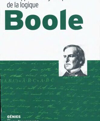 خرید و دانلود نسخه کامل کتاب Boole: Une approche algébrique de la logique