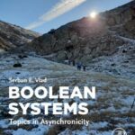 خرید و دانلود نسخه کامل کتاب Boolean Systems: Topics in Asynchronicity
