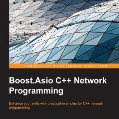 خرید و دانلود نسخه کامل کتاب Boost.Asio C++ Network Programming