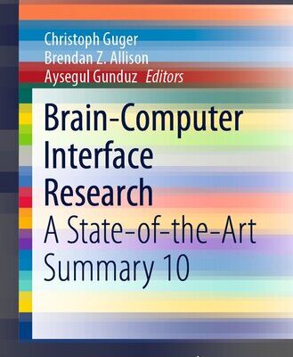 خرید و دانلود نسخه کامل کتاب Brain-Computer Interface Research: A State-of-the-Art Summary 10