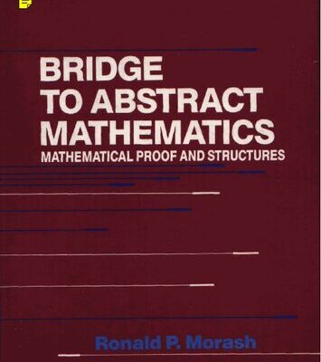 خرید و دانلود نسخه کامل کتاب Bridge to Abstract Mathematics: Mathematical Proof and Structures