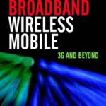 خرید و دانلود نسخه کامل کتاب Broadband Wireless Mobile: 3G and Beyond