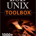 خرید و دانلود نسخه کامل کتاب BSD UNIX Toolbox: 1000+ Commands for FreeBSD, OpenBSD and NetBSD
