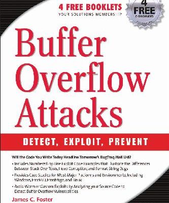 خرید و دانلود نسخه کامل کتاب Buffer Overflow Attacks: Detect, Exploit, Prevent