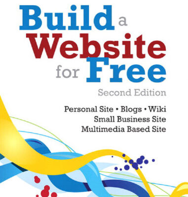 خرید و دانلود نسخه کامل کتاب Build a Website for Free, 2nd Edition