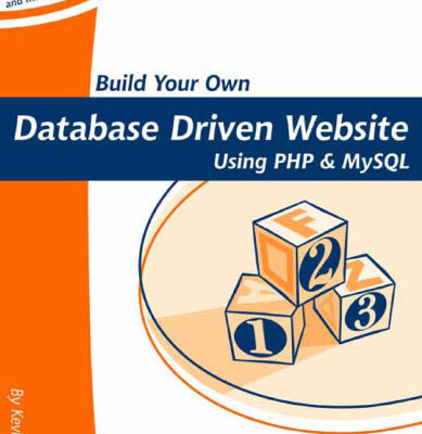 خرید و دانلود نسخه کامل کتاب Build Your Own Database Driven Website Using PHP and MySQL