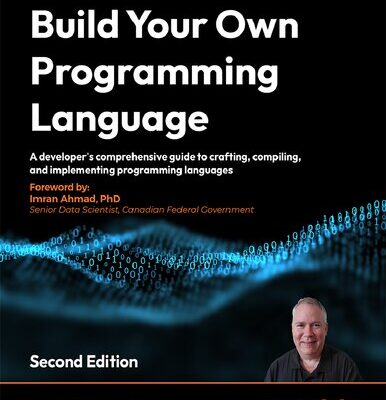خرید و دانلود نسخه کامل کتاب Build your own Programming Language – Second Edition