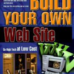 خرید و دانلود نسخه کامل کتاب Build Your Own Web Site