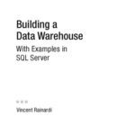 خرید و دانلود نسخه کامل کتاب Building a Data Warehouse: With Examples in SQL Server