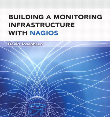 خرید و دانلود نسخه کامل کتاب Building a Monitoring Infrastructure with Nagios
