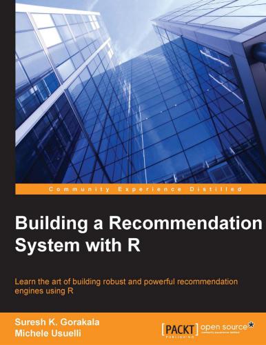 خرید و دانلود نسخه کامل کتاب Building a Recommendation System with R: Learn the art of building robust and powerful recommendation engines using R_6877958fdd835.jpeg خرید و دانلود نسخه کامل کتاب Building a Recommendation System with R: Learn the art of building robust and powerful recommendation engines using R