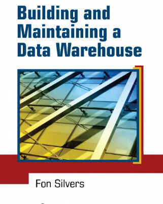 خرید و دانلود نسخه کامل کتاب Building and Maintaining a Data Warehouse