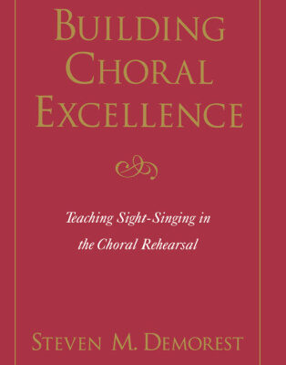 خرید و دانلود نسخه کامل کتاب Building Choral Excellence: Teaching Sight-Singing in the Choral Rehearsal