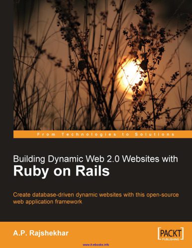 خرید و دانلود نسخه کامل کتاب Building Dynamic Web 2.0 Websites with Ruby on Rails: Create database-driven dynamic websites with this open-source web application framework_687887663a637.jpeg خرید و دانلود نسخه کامل کتاب Building Dynamic Web 2.0 Websites with Ruby on Rails: Create database-driven dynamic websites with this open-source web application framework