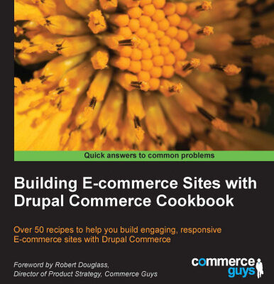 خرید و دانلود نسخه کامل کتاب Building e-commerce sites with Drupal Commerce cookbook