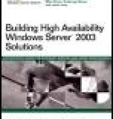 خرید و دانلود نسخه کامل کتاب Building high availability Windows Server™ 2003 solutions