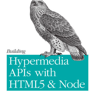 خرید و دانلود نسخه کامل کتاب Building Hypermedia APIs with HTML5 and Node